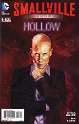 Smallville: Special #3: Hollow