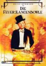 Die Feuerzangenbowle