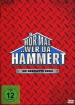 H�r mal, wer da h�mmert: Die komplette Serie