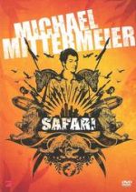 Michael Mittermeier: Safari