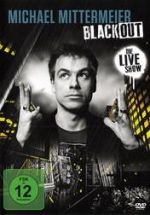 Michael Mittermeier: Blackout