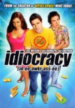 Idiocracy