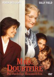 Mrs. Doubtfire - Das stachelige Hausmädchen