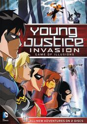 Young Justice: Invasion: Game of Illusions: Disc 2