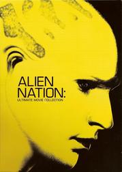 Alien Nation: Ultimate Movie Collection