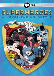 Superheroes: A Never-Ending Battle
